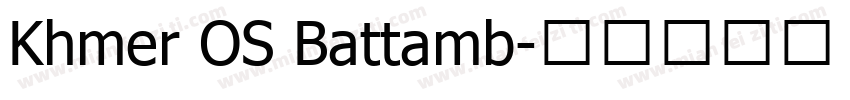 Khmer OS Battamb字体转换